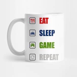 EAT SLEEP GAME REPEAT Mug